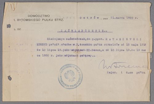 Zaświadczenie Dowództwa 1. Bytomskiego Pułku Strz. z dnia 31 03 1920 r. (Ostrów).
